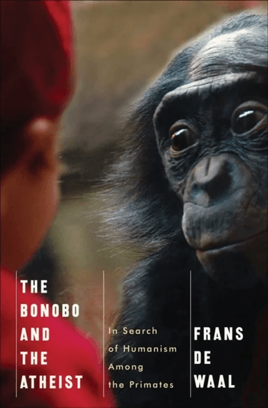 The Bonobo and the Atheist av Frans (Emory University) de Waal