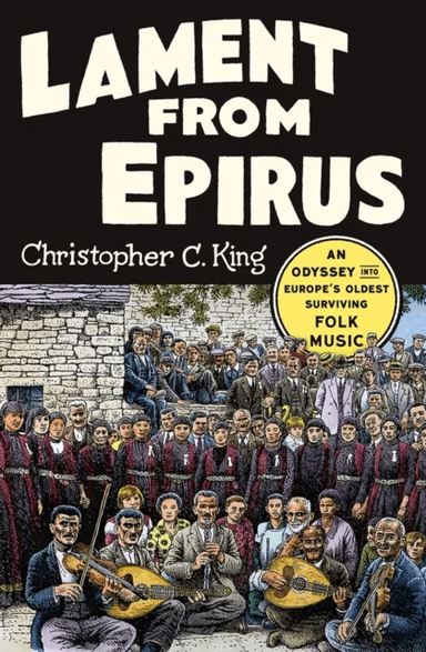 Lament from Epirus av Christopher C. King