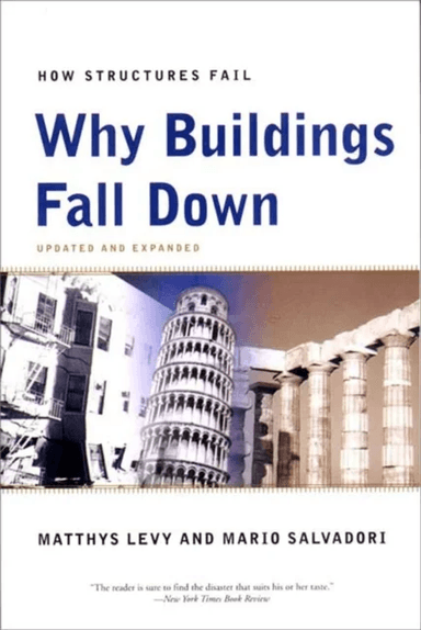 Why Buildings Fall Down av Matthys Levy, Mario Salvadori