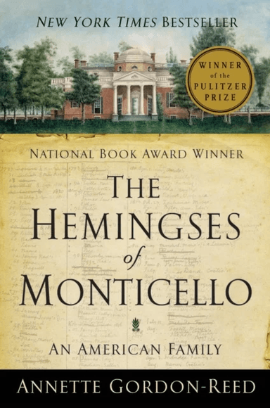 The Hemingses of Monticello av Annette (Harvard University) Gordon-Reed