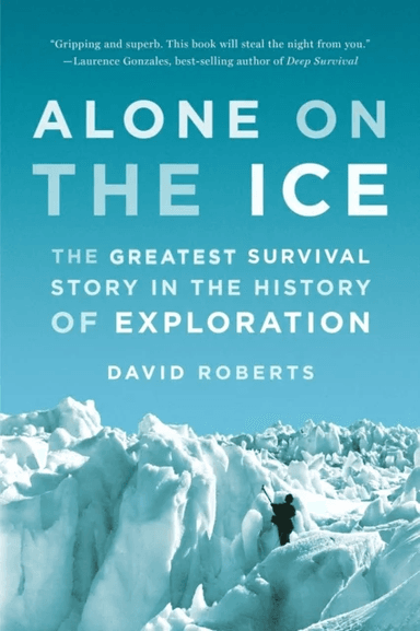 Alone on the Ice av David Roberts