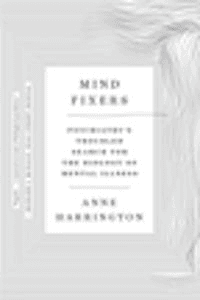 Mind Fixers av Anne (Harvard University) Harrington