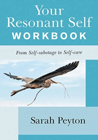 Your Resonant Self Workbook av Sarah Peyton