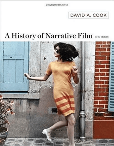 A History of Narrative Film av David A. (University of North Carolina - Greensboro) Cook