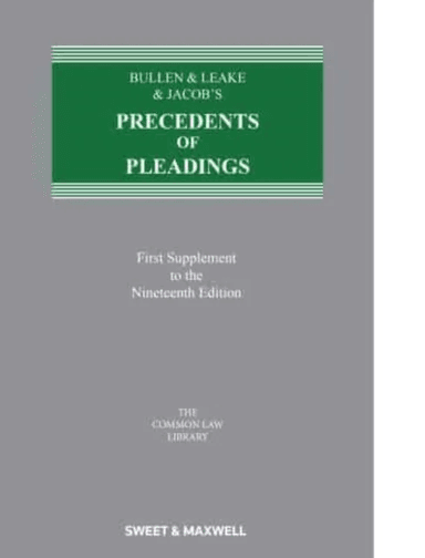 Bullen &amp; Leake &amp; Jacob's Precedents of Pleadings