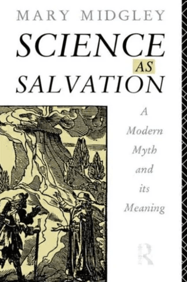 Science as Salvation av Mary (Newcastle Upon-Tyne University UK) Midgley