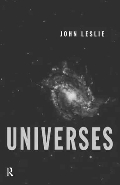 Universes av John Leslie