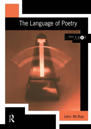 The Language of Poetry av John McRae