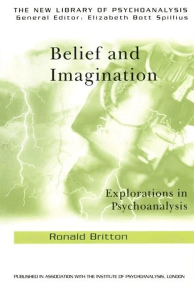 Belief and Imagination av Ronald (in private practice London UK) Britton