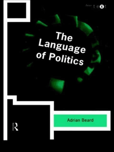 The Language of Politics av Adrian Beard