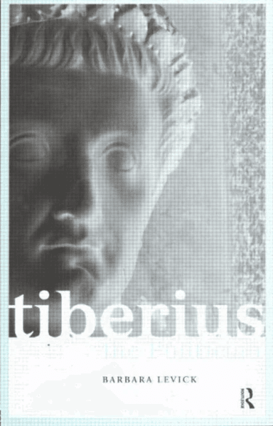 Tiberius the Politician av Barbara Levick