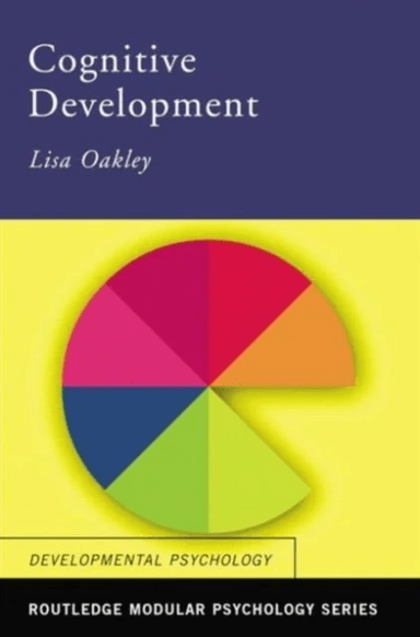 Cognitive Development av Lisa Oakley