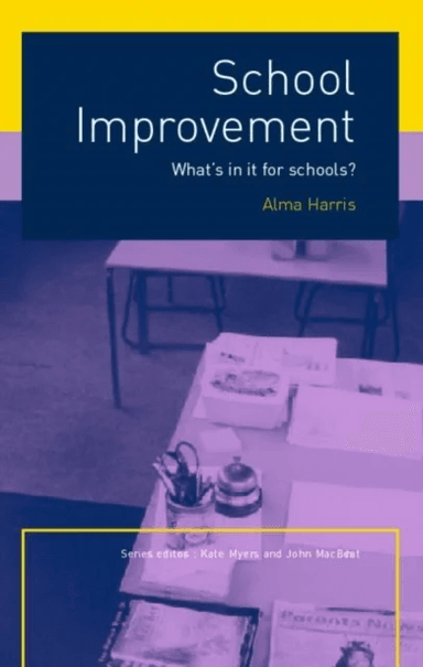 School Improvement av Alma Harris