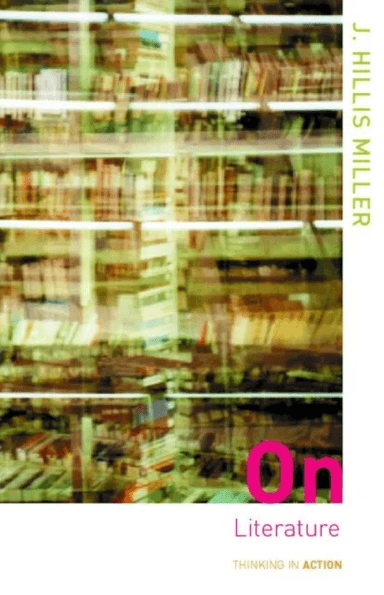 On Literature av Hillis Miller