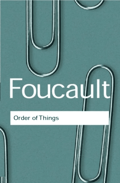 The Order of Things av Michel Foucault