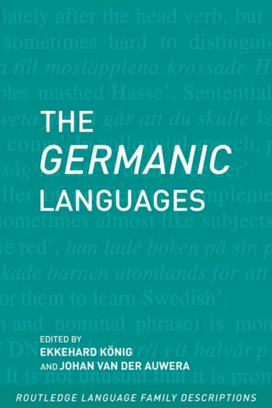 The Germanic Languages av Ekkehard Konig, Johan van der Auwera