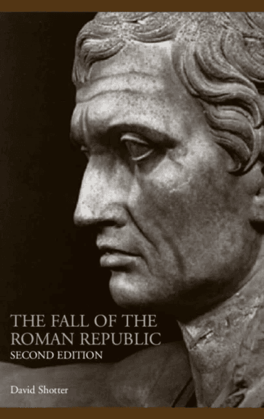 The Fall of the Roman Republic av David (University of Lancaster UK) Shotter