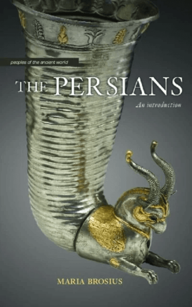 The Persians av Maria Brosius