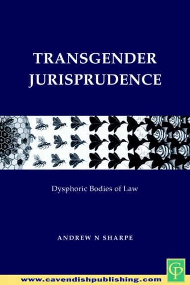 Transgender Jurisprudence av Alex Sharpe