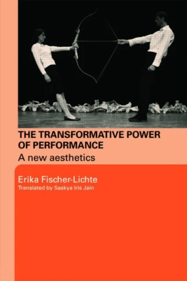 The Transformative Power of Performance av Erika (Free University of Berlin Germany) Fischer-Lichte