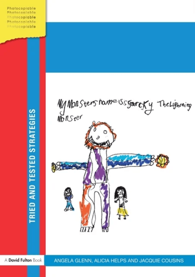 Managing Extreme Behaviours in the Early Years av Angela (Early Years Consultant UK) Glenn, Alicia Helps, Jacquie (L and J Training and Consultancy UK