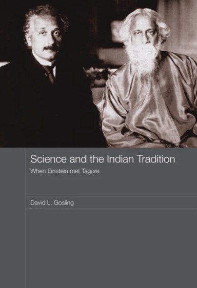 Science and the Indian Tradition av David L. (University of Cambridge UK) Gosling