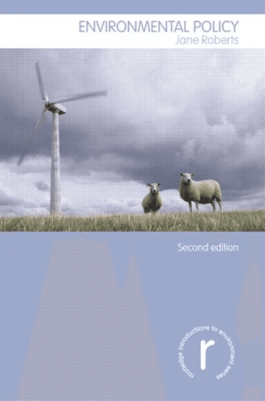 Environmental Policy av Jane (Open University UK) Roberts