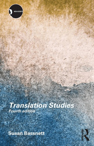 Translation Studies av Susan (Warwick University UK) Bassnett