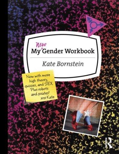 My New Gender Workbook av Kate Bornstein