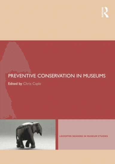 Preventive Conservation in Museums