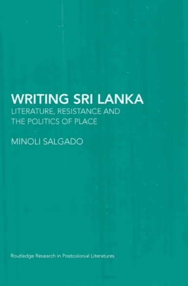 Writing Sri Lanka av Minoli (University of Sussex UK) Salgado