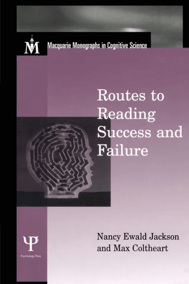 Routes To Reading Success and Failure av Nancy E. Jackson, Max Coltheart