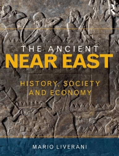 The Ancient Near East av Mario (University of Rome La Sapienza Italy) Liverani
