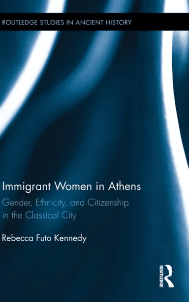 Immigrant Women in Athens av Rebecca Futo (Denison University USA) Kennedy