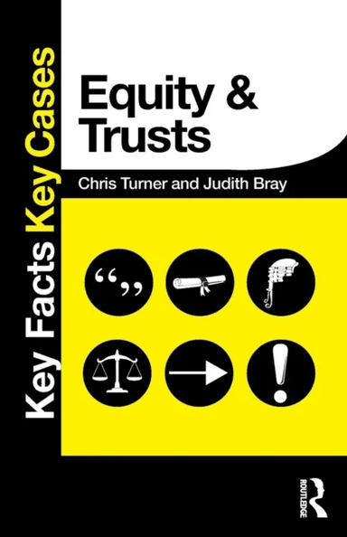 Equity and Trusts av Chris (University of Wolverhampton UK) Turner, Judith Bray
