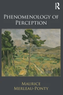 Phenomenology of Perception av Maurice Merleau-Ponty