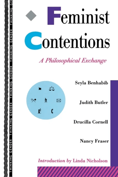 Feminist Contentions av Seyla Benhabib, Judith Butler, ucilla Cornell, Nancy Fraser