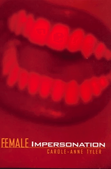 Female Impersonation av Carol-Anne Tyler