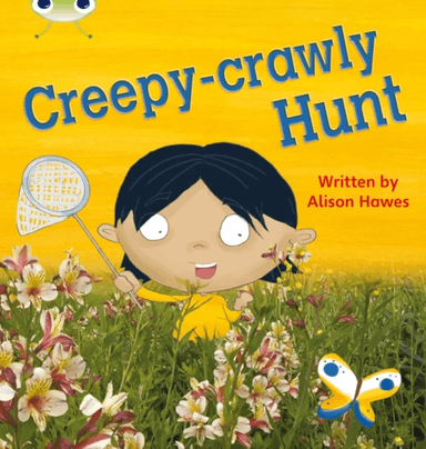 Bug Club Phonics Non Fiction Year 1 Phase 5 Set 19 Creepy Crawly Hunt av Alison Hawes
