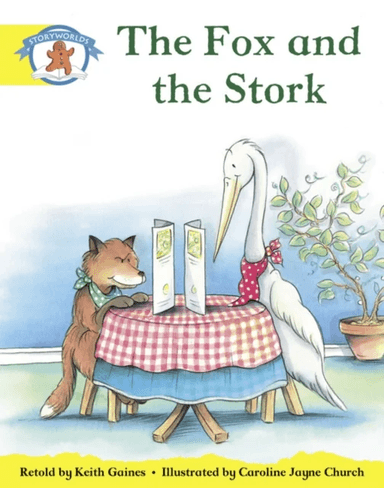 Literacy Edition Storyworlds 2, Once Upon A Time World, The Fox and the Stork av Keith Gaines