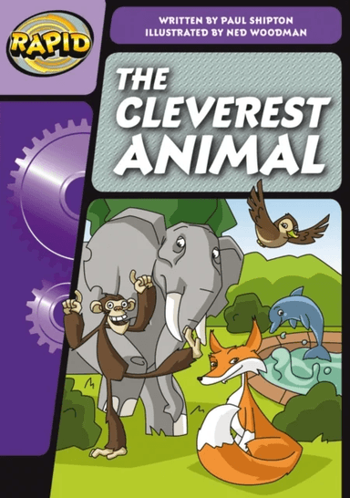 Rapid Phonics Step 3: The Cleverest Animal (Fiction) av Paul Shipton