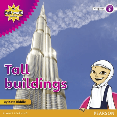 My Gulf World and Me Level 6 non-fiction reader: Tall buildings av Kate Riddle