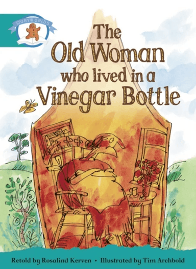 Literacy Edition Storyworlds Stage 6, Once Upon A Time World, The Old Woman Who Lived in a Vinegar B