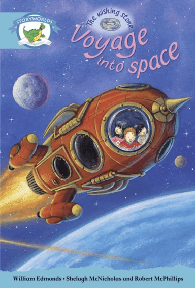 Literacy Edition Storyworlds Stage 9, Fantasy World, Voyage into Space av William Edmonds