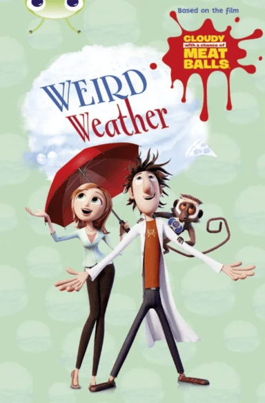 Bug Club Independent Fiction Year Two Gold B Cloudy with a Chance of Meatballs: Weird Weather av Catherine Baker