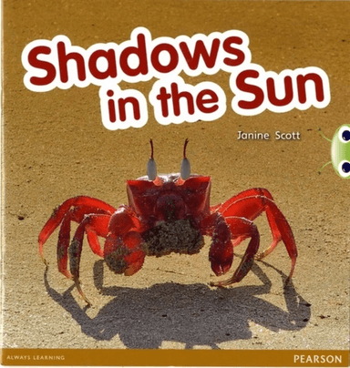 Bug Club Red C (KS1)Shadows in the Sun 6-pack av Janine Scott
