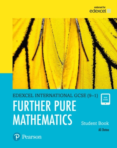 Pearson Edexcel International GCSE (9-1) Further Pure Mathematics Student Book av Brenda Parkes, Ali Datoo