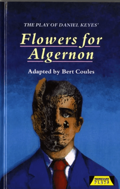 The Play of Flowers for Algernon av Bert Coules