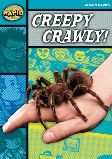 Rapid Reading: Creepy, Crawly (Stage 3, Level 3B) av Alison Hawes