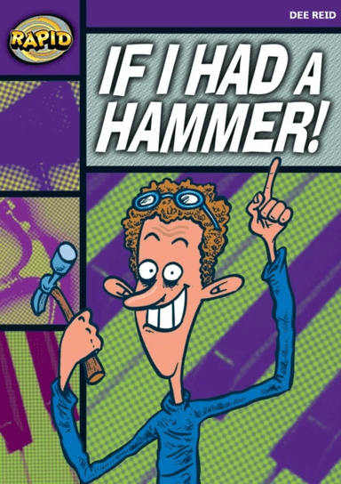Rapid Reading: If I Had a Hammer! (Starter Level 2B) av Dee Reid
